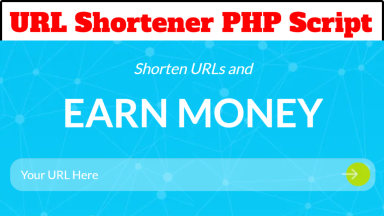 Download URL Shortener Earning Site PHP Script FREE GPL License